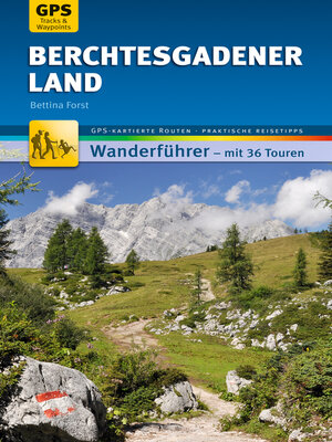 cover image of Berchtesgadener Land Wanderführer Michael Müller Verlag